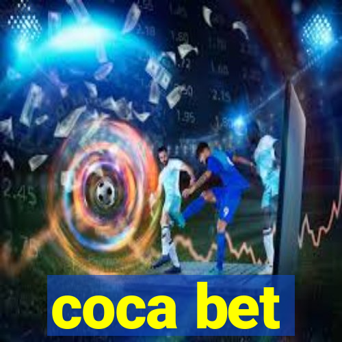 coca bet